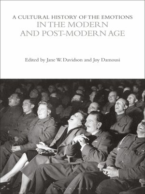 cover image of A Cultural History of the Emotions in the Modern and Post-Modern Age